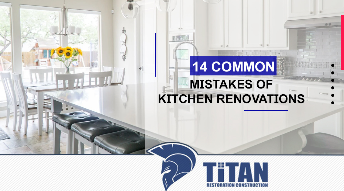 14 Common Mistakes of Kitchen Renovations