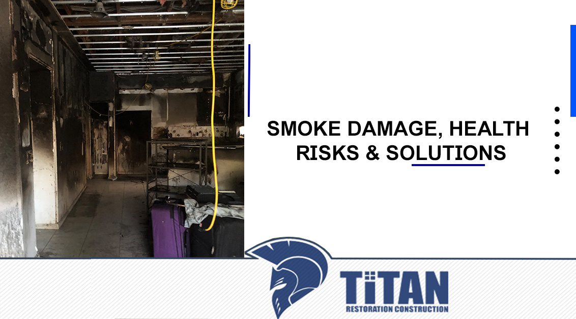 Smoke Damage, Health Risks & Solutions