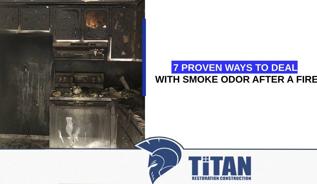 7 Proven Ways to Deal with Smoke Odor After a Fire